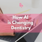 How AI is Changing Dentistry